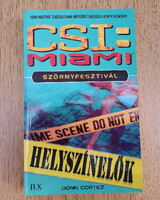 CSI: Miami helyszínelők - Szörnyfesztivál (újszerű)