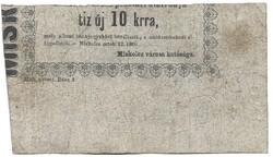 10 új krajczár krajcár kreuzer Miskolcz városa pénztári utalványa 1860 Miskolc Hibás félrevágott