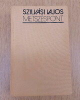 Szilvási Lajos - Metszéspont: Ködlámpa / Születésnap júniusban / Hozomány