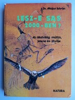 Lesz-e sas 2000-ben? - 220 Ft-tól elvihető! Tegyen ajánlatot!