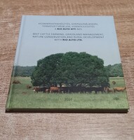 Húsmarhatenyésztés, gyepgazdálkodás (Rio Alto Kft. szakmai könyv 2014) - Újszerű!