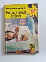 Mattyasovszky Jenő: Hód ​és a rémült kísértet