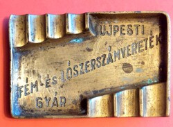Antik sárgaréz hamutartó."ÚJPESTI  FÉM ÉS  LÓSZERSZÁMVERETÉK GYÁR."