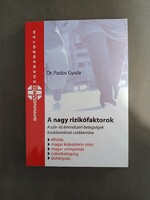 Dr. Pados Gyula - A nagy rizikófaktorok,2006