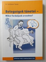 Betegségek tünetei (újszerű állapotban) - 550 Ft-tól elvihető! Tegyen ajánlatot!