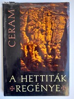 A hettiták regénye (1964) - 715 Ft-tól elvihető! Tegyen ajánlatot!