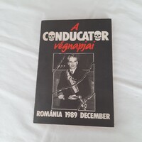 A Conducator végnapjai   Románia 1989. december