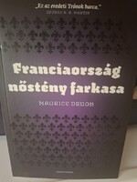 Maurice Druon: Franciaország nőstény farkass
