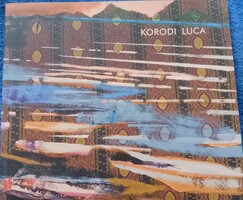 Korodi Luca (kiállítási katalógus)