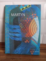 Martyn (Martyn Ferenc) Martyn Ferenc (1899-1986) festőművész könyv