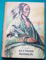 J. F. Cooper: Az utolsó mohikán > Gyermek- és ifjúsági irodalom > Indiánok, vadnyugat