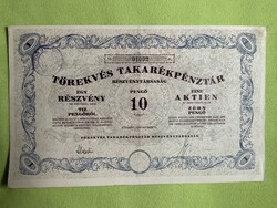 Törekvés Takarékpénztár Részvénytársaság bemutatóra szóló 10 pengő részvény