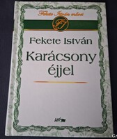 Fekete István: Karácsony ​éjjel. 6500.-Ft
