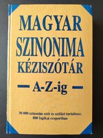 Magyar szinonima kéziszótár - 440 Ft-tól elvihető! Tegyen ajánlatot!