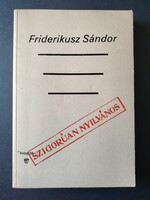 Friderikusz Sándor, Szigorúan nyilvános (1987) - 385 Ft-tól elvihető! Tegyen ajánlatot!
