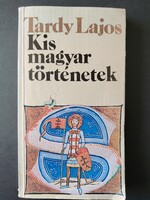 Kis magyar történetek - 275 Ft-tól elvihető! Tegyen ajánlatot!