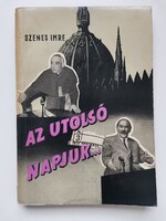 Szenes Imre - Az utolsó napjuk - szép állapotú könyv