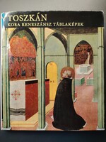Toszkán kora reneszánsz táblaképek - 550 Ft-tól elvihető! Tegyen ajánlatot!
