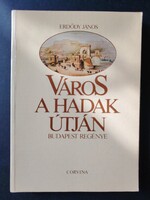 Város a hadak útján - 220 Ft-tól elvihető! Tegyen ajánlatot!