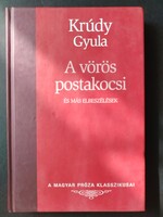 Krúdy Gyula, A vörös postakocsi és más elbeszélések - 330 Ft-tól elvihető! Tegyen ajánlatot!