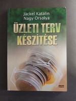 Jäckel Katalin, Nagy Orsolya - Üzleti terv készítése,2009
