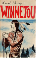 Karl May: Winnetou 4. – Winnetou