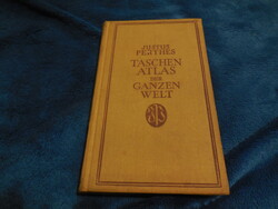 Zseb - Atlasz ...Taschen Atlas  der ganzen Welt  , Justus  Perthes 1952 Gotha , ismert német kiadás