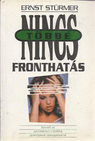 Ernst Stürmer: Nincs többé fronthatás