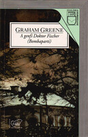Graham Greene: The Geneva Doctor Fischer (Bombing Incident)