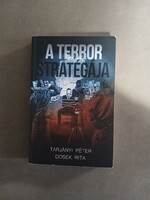 Tarjányi Péter,Dosek Rita - A terror stratégája - 2016