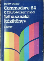 Dr. Úry László: Commodore 64 C128/64 üzemmód felhasználói kézikönyv 2. kötet
