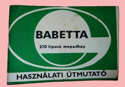 RETRO Csehszlovák BABETTA 210 - ROBOGÓ MOPED Kezelési és karbantartási útmutató - NAGYON JÓ ÁLLAPOTÚ