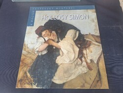 Hollósy Simon (A magyar festészet mesterei II./3.)  1500.-Ft