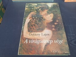 Gulácsy Lajos: A ​virágünnep vége. 2500.-Ft