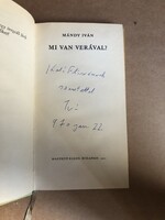 Mándy Iván: Mi van Verával? Kaló Flóriánnak dedikált példány