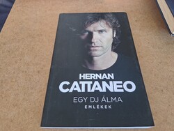Hernan Cattaneo: ﻿Egy DJ álma - Emlékek. 5900.-Ft