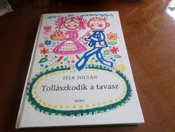 ZELK ZOLTÁN Tollászkodik a tavasz  Kass János rajzaival, 1976