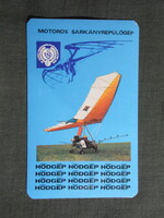 Kártyanaptár,Hódgép,Hódmezővásárhely,Motoros sárkányrepülőgép, 1987   (licites)