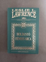 Leslie L. Lawrence - Holdanyó fényes arca - A harikrisna-gyilkosságok - Díszkiadás**