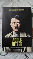 A második világháború főszereplői - Adolf Hitler