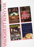 Raymond Khoury, William G. Tapply, Louise Schaffer, Garth Stein: A jel • Megszállottak • Szerencsés 