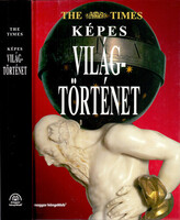 Szerk.: Geoffrey Parker: The Times - Képes világtörténet