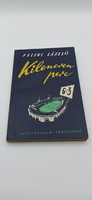Feleki László: Kilencven perc (6:3) 1954-es kiadás, makulátlan állapotú könyv