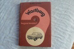 Wartburg javítási könyv