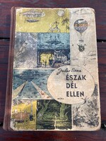 Jules Verne : Észak dél ellen Móra Ferenc Könyvkiadó Budapest 1963.