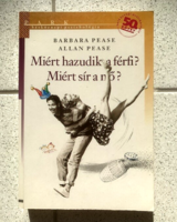 Barbara Pease - Allan Pease: Why Do Men Lie? Why Do Women Cry?