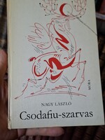 1977-első kiadás NAGY LÁSZLÓ: CSODAFIU-SZARVAS-olvasatlan?-újszerű