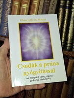 CHOA KOK SUI MESTER: CSODÁK A PRÁNA GYÓGYITÁSSAL--energiagyőgyitás kézikönyv  --olvasatlan példány!