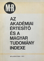 Az Akadémiai Értesítő és a Magyar Tudomány indexe M-R