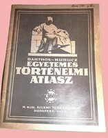 1935.Barthos - Kurucz :Egyetemes történelmi atlasz könyv - Magyar Királyi Honvéd Térképészet